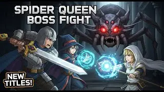New TITLES & Intense Spider Queen Boss Fight! | Our Adventurer Guild Part 28