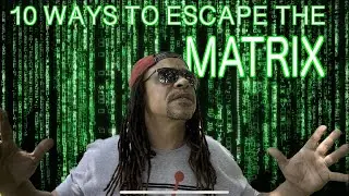 10 Ways To Escape The Matrix Today 👁️Chosen Ones must watch 👁️#manifestation #matrix
