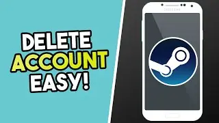 How To Delete Steam Account On Phone!