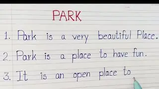10 lines essay on Park 🏞️|| Easy lines essay on 🏞️ PARK for children|| Essay on Fun place|| Park 🏞️