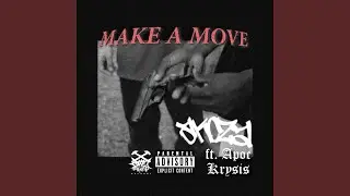 Make a Move (feat. Dj Akoza)