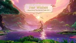 Her Wishes - MEMORIES OF THE ETERNAL OASIS OST  | Orchard of Pairidaeza Theme  | Genshin Impact OST
