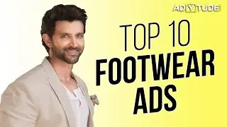 Top 10 Footwear Ads