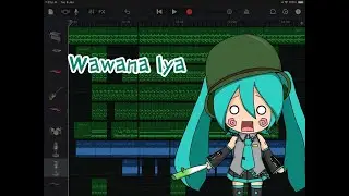 【ORIGINAL VOCALOID SONG】Wawana Iya / Hatsune Miku