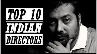 Best Directors of Indian Cinema after 2000 | Top 10