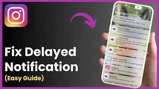 How To Fix Delayed Instagram Notifications ! (2025)