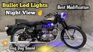 Bullet Led Lights Modification Night View Check Full Vlog
