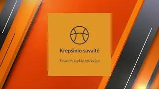 „Krepšinio savaitė“: rinktinė, Kuzminsko atsisveikinimas, „Žalgirio“ naujokas ir sugrįžusi Eurolyga
