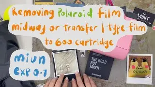miun exp0.7 &ndash; Changing Polaroid film halfway or transfer I-type film to 600 cartridge