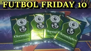 Futbol Friday 10 - 2022-23 Panini Chronicles  Soccer Premier League