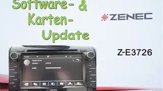 Zenec-E3726 Softwareaktualisierung & Kartenupdate
