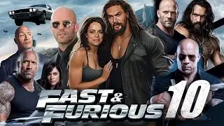 Fast and Furious 10 (2023) | Vin Diesel, Jason Momoa | Review and Facts