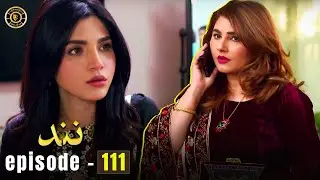 Nand Episode 111 | Kamran Jilani & Javeria Saud | Latest Pakistani Drama