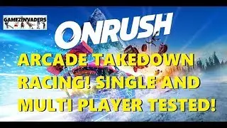 ONRUSH! Car Game with Takedowns! Single and Multiplayer Tested!