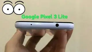 Hands-on photos and specs of the Pixel 3 Lite (Sargo) leaks, sports an audio jack