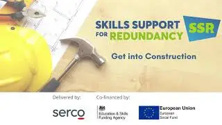 Skills Support for Redundancy - Get into Construction