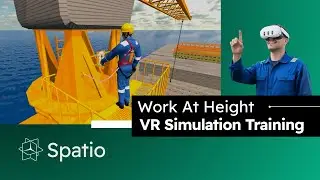 Work at Height &ndash; VR Safety Training for Shipping Companies | Spatio
