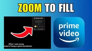 How To Zoom to Fill on Amazon Prime Video - Complete Guide