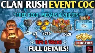 🚨🧊NEW CLAN RUSH EVENT in Clash of Clans - Claim Free Deco, Chests And Ember Medals Rewards!✅
