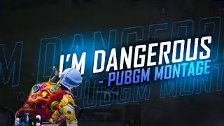 I'M DANGEROUS | PUBG MOBILE MONTAGE | DRS GAMING