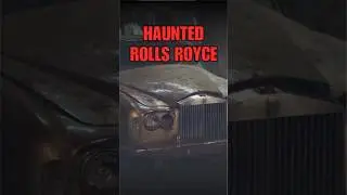 The haunted Rolls Royce #rollsroyce #haunted #car