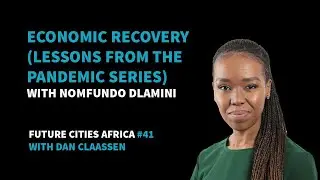 Economic Recovery (Lessons from the Pandemic series) presented by SACN