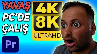 4K / 8K Videolarınızı KASMADAN OYNATIN - Premiere Pro Proxy kullanımı - Premiere Pro CC Dersleri
