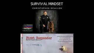 First Responders: Survival Mindset
