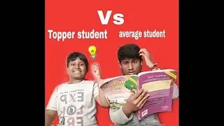 Types of Topper and average student