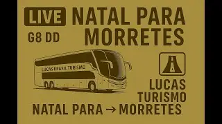 simulador de onibus realista NATAL X MORRETES G8 DD LUCAS TUR AO VIVO