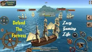 Defend The Fortress - Ships Of Battle Age Of Pirates Level 96 To 97 - Lazy Gaming Life #ship #pirate