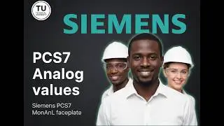 Аналоговый преобразователь Siemens PCS7 &mdash; освоение лицевой панели MonAnL: режимы работы, градиент...