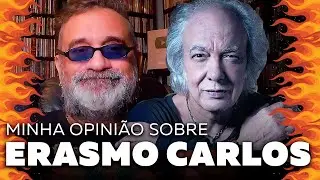 Erasmo Carlos - Minha Opinião Sobre