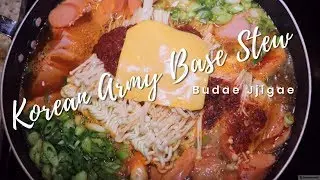 Korean Army Base Stew (Budae Jjigae)