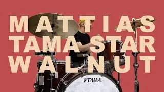 Mattias's Tama Star Walnut 26x14, 14x10, 18x16