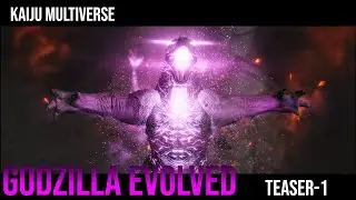 KAIJU MULTIVERSE GODZILLA EVOLVED TEASER - 1