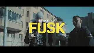 Einar Ft. K27 - Fusk [Official Instrumental]