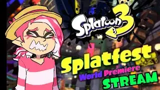Splatoon 3 Stream archive - WHAT DO YOU MEAN I CAN PLAY RIGHT NOW!??!?!
