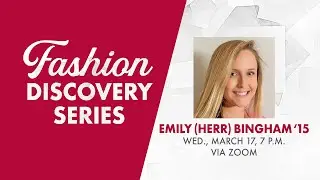 Emily Bingham(Albright College Fashion Discovery Series 2020)