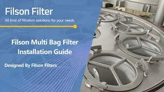 Filson Multi Bag Filter Installation Guide