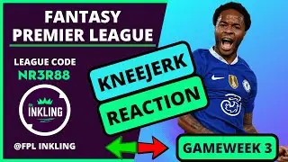 FPL KNEEJERK REACTION GAMEWEEK 4 | Fantasy Premier League 2023/24