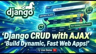 Django CRUD Using AJAX &mdash; Full Tutorial for Beginners (Create, Read, Update, Delete)