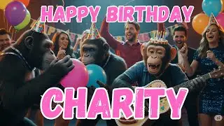 CHARITY Happy Birthday Song - Happy Birthday to Charity