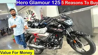 New Glamour 125cc Classic | 2025 New Model | Top 5 Reasons To Buy Hero GLAMOUR 125cc वैल्यू फॉर मनी