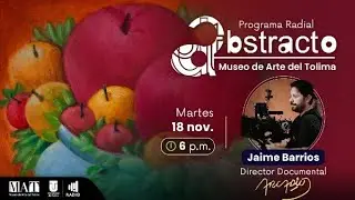 #Abstracto con Jaime Barrios - Director