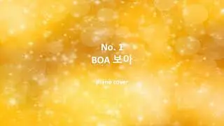 No.1 - BOA / 보아 | piano cover