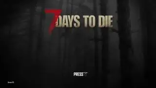 7 Days To Die Console Menu Music (PRE v1.0)