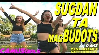 SUGDAN TA MAG BUDOTS CAMUS