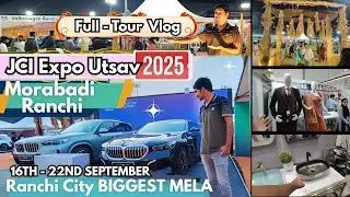 JCI Expo Utsav 2025 | Ranchi Jharkhand Biggest Expo mela in Morabadi Maidan #ranchivlogger 
