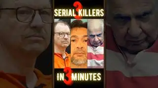 3 SERIAL KILLERS In 3 MINUTES! Gary Ridgway, Raul Meza Jr, & Joseph Naso
